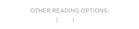 OTHER READING OPTIONS: 
ePUB | PDF | MEDIUM