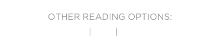 OTHER READING OPTIONS: 
ePUB | PDF | MEDIUM