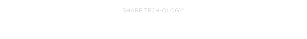 SHARE TECH-OLOGY:
lf